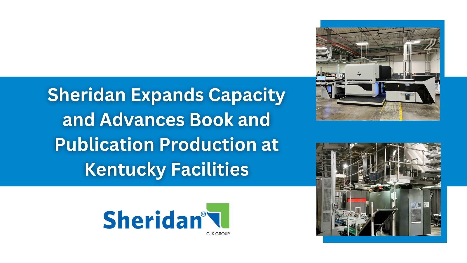 images of two presses with blue bar and text and Sheridan logo